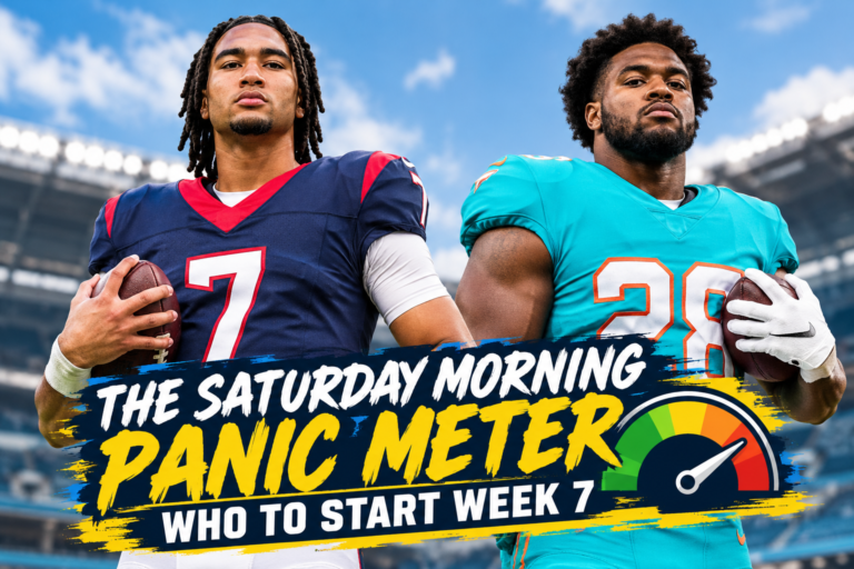 The Saturday Morning Panic Meter:  Who to Start Week 7