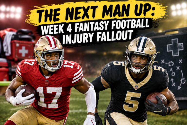 The Next Man Up: Week 4 Fantasy Football Injuries & Who Benefits